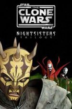 Watch Star Wars: The Clone Wars - The Nightsisters Trilogy 123MovieFree