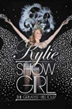 Watch Kylie \'Showgirl\': The Greatest Hits Tour 123MovieFree