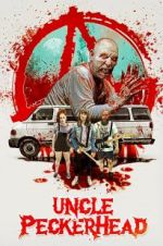 Watch Uncle Peckerhead 123MovieFree