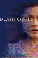 Watch Death Cipher 123MovieFree