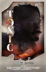 Watch Toxic 123MovieFree
