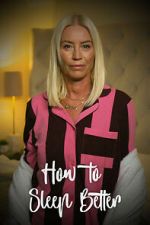 Watch How to Sleep Better 123MovieFree