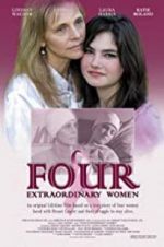 Watch Four Extraordinary Women 123MovieFree