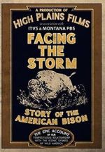Watch Facing the Storm: Story of the American Bison 123MovieFree