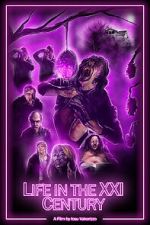 Watch Life in the XXI Century (Short 2021) 123MovieFree
