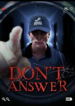 Watch Don\'t Answer 123MovieFree