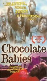Watch Chocolate Babies 123MovieFree