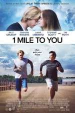 Watch 1 Mile to You 123MovieFree