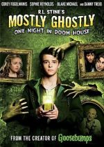 Watch Mostly Ghostly: One Night in Doom House 123MovieFree