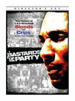 Watch Bastards of the Party 123MovieFree