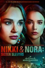 Watch Nikki & Nora: Sister Sleuths 123MovieFree