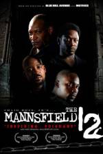 Watch The Mannsfield 12 123MovieFree