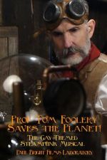 Watch Prof Tom Foolery Saves the Planet! 123MovieFree