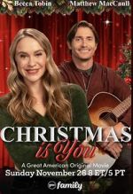 Watch Christmas Is You 123MovieFree