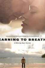 Watch Learning to Breathe 123MovieFree