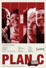 Watch Plan C 123MovieFree