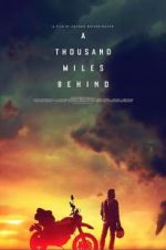 Watch A Thousand Miles Behind 123MovieFree