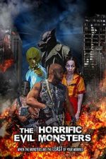 Watch The Horrific Evil Monsters 123MovieFree