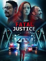 Watch Fatal Justice 123MovieFree