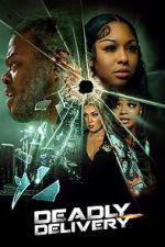 Watch Deadly Delivery 123MovieFree