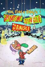 Watch Ed, Edd n Eddy’s Jingle Jingle Jangle 123MovieFree