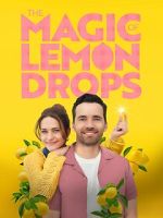 Watch The Magic of Lemon Drops 123MovieFree