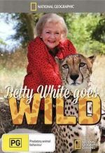 Watch Betty White Goes Wild 123MovieFree