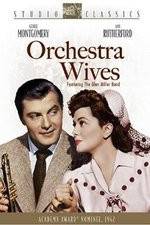 Watch Orchestra Wives 123MovieFree