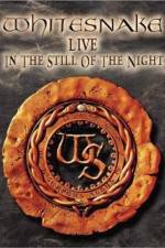 Watch Whitesnake Live in the Still of the Night 123MovieFree