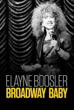 Watch Elayne Boosler: Broadway Baby 123MovieFree
