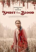 Watch Spirit in the Blood 123MovieFree