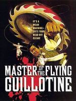 Watch Master of the Flying Guillotine 123MovieFree