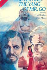 Watch The Yin and the Yang of Mr Go 123MovieFree