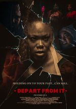 Watch Depart from It 123MovieFree