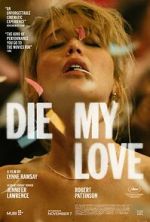 Watch Die My Love 123MovieFree