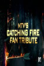 Watch MTV?s The Hunger Games: Catching Fire Fan Tribute 123MovieFree