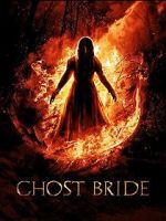 Watch Ghost Bride 123MovieFree