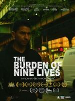 Watch The Burden of Nine Lives 123MovieFree