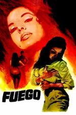 Watch Fuego 123MovieFree
