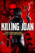 Watch Killing Joan 123MovieFree