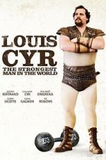 Watch Louis Cyr 123MovieFree