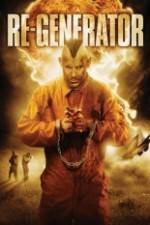 Watch Re-Generator 123MovieFree