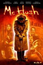 Watch Mr Hush 123MovieFree