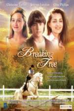 Watch Breaking Free 123MovieFree