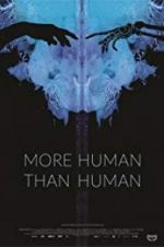 Watch More Human Than Human 123MovieFree