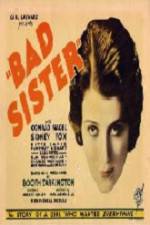 Watch The Bad Sister 123MovieFree