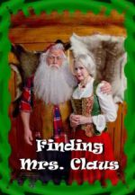 Watch Finding Mrs. Claus 123MovieFree