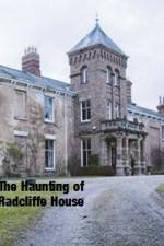 Watch The Haunting Of Radcliffe House 123MovieFree