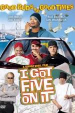 Watch I Got Five on It 123MovieFree