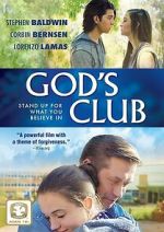 Watch God\'s Club 123MovieFree